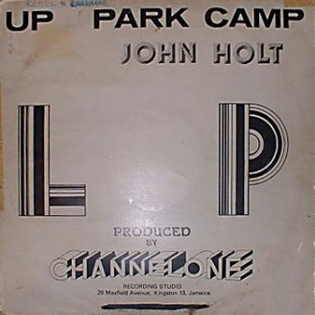 John Holt – Up Park Camp – Vinyl (7