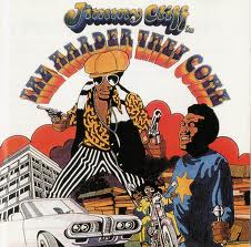 JimmyCLIFF:HarderTheyCome