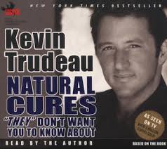 KevinTrudeau:NaturalCures