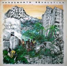 Steel Pulse---"Handsworth Revolution"