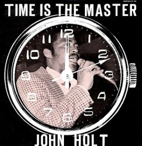JohnHolt:TimeIsTheMaster